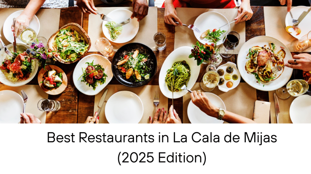 Best Restaurants in La Cala de Mijas (2025 Edition)