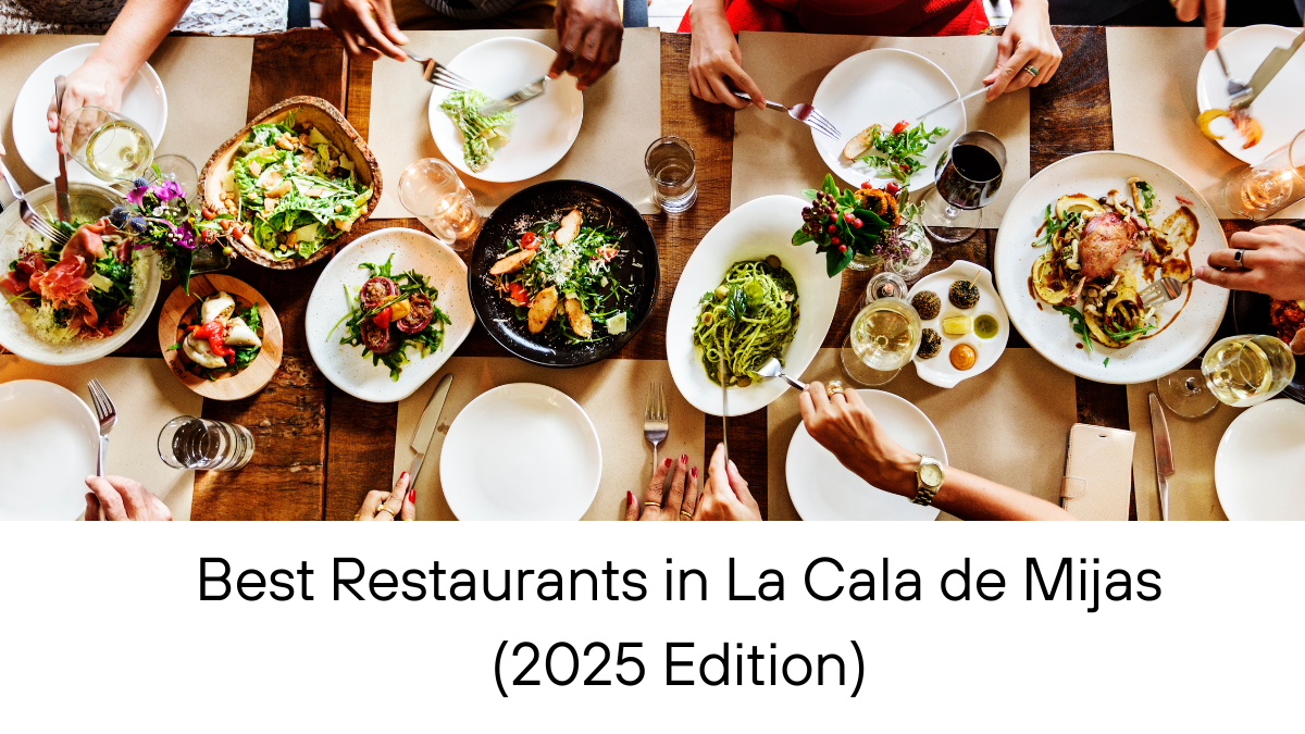 Best Restaurants in La Cala de Mijas (2025 Edition)